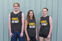 Load image into Gallery viewer, QWA - Power or Nah - Unisex Training Tank